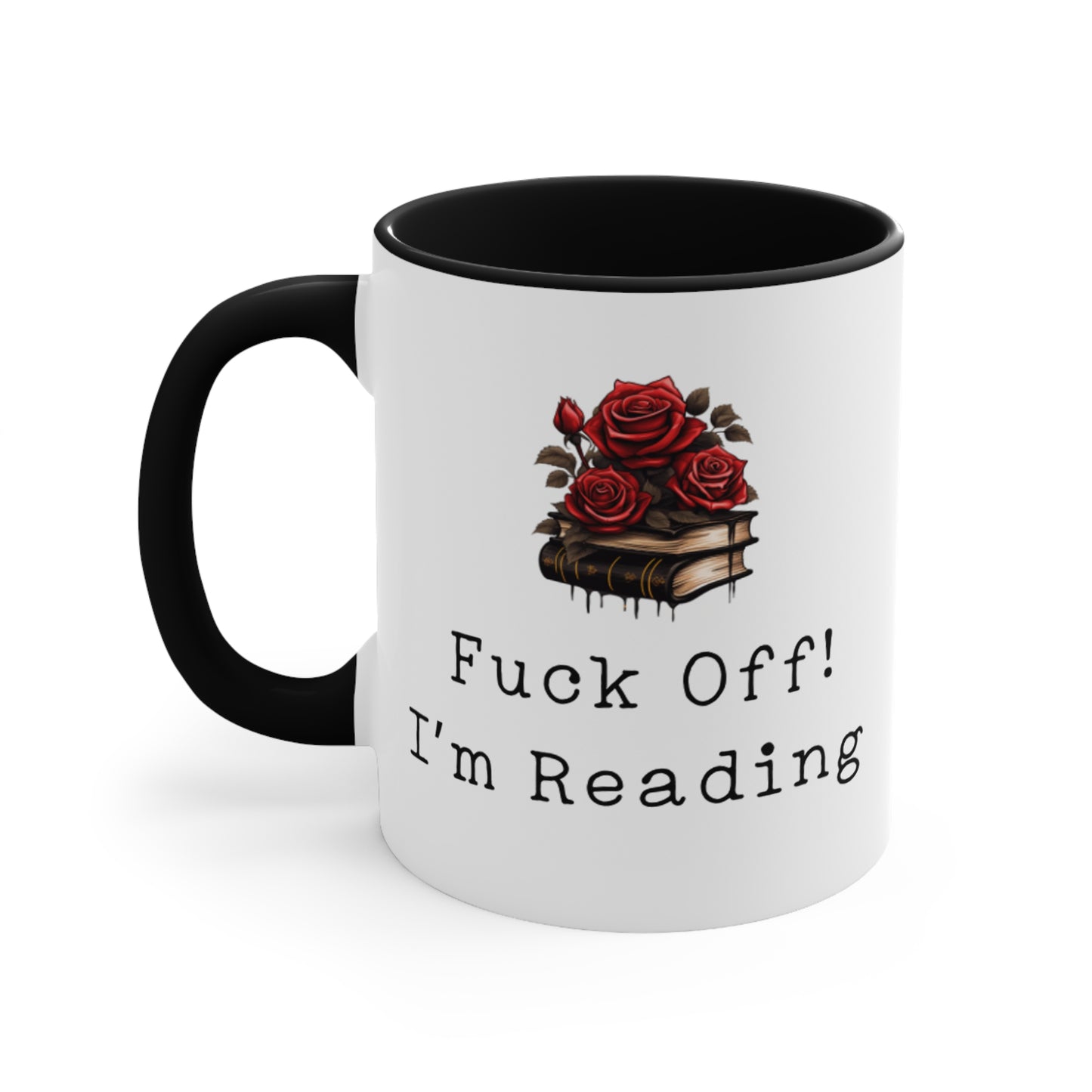 Fuck off! I’m reading  - Mug