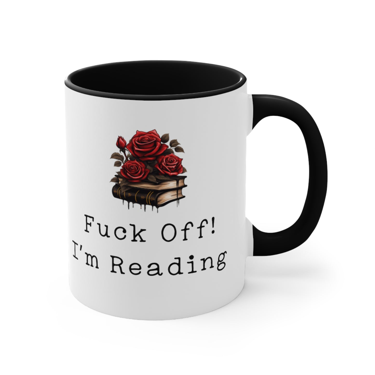 Fuck off! I’m reading  - Mug