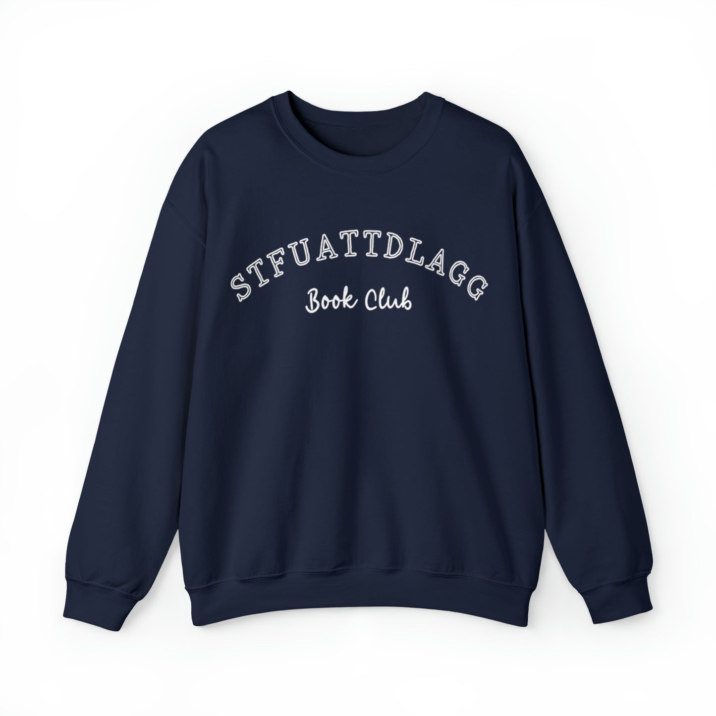 STFUATTDLAGG Book Club - Unisex Heavy Blend™ Crewneck Sweatshirt