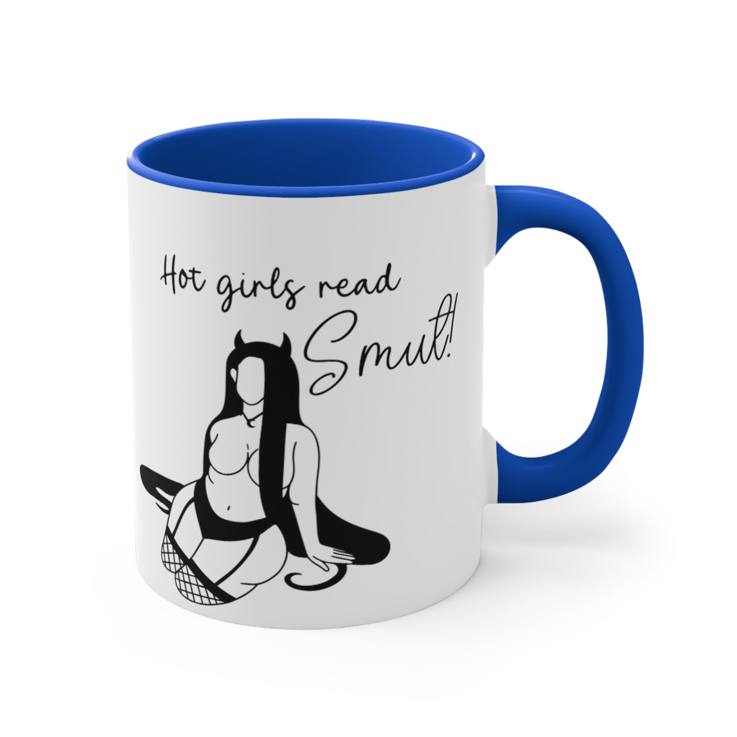 Hot Girls Read Smut! - Mug