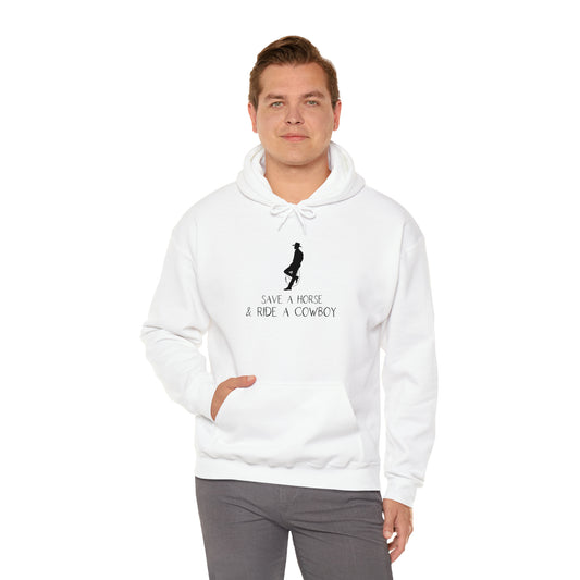 Save a Horse & Ride a Cowboy - Unisex Heavy Blend™ Hoodie